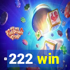 222 win